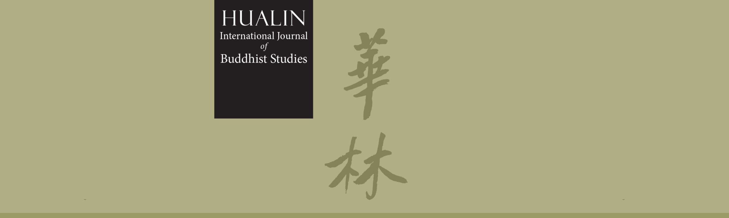 Launch of Hualin International Journal of Buddhist Studies (HIJBS)
